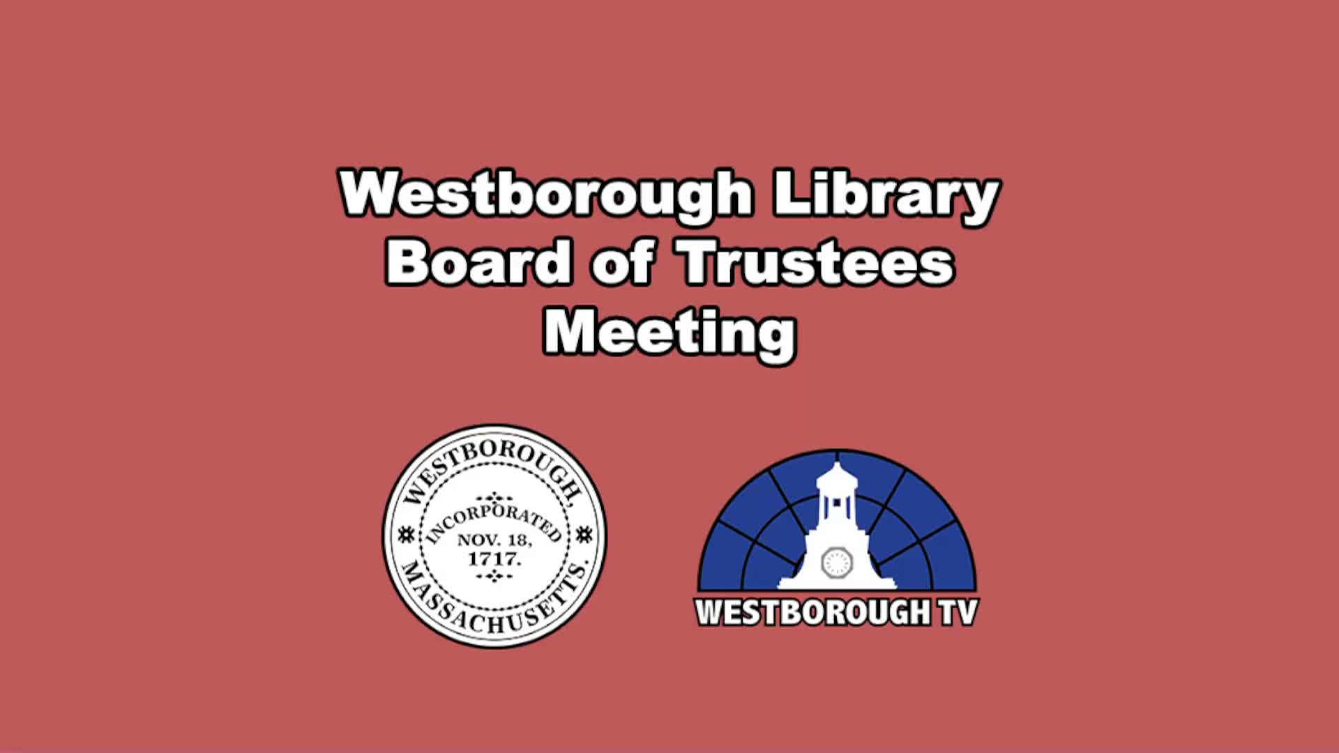 Westborough Library Board of Trustees - Candidates for Library Director Position - June 24, 2024