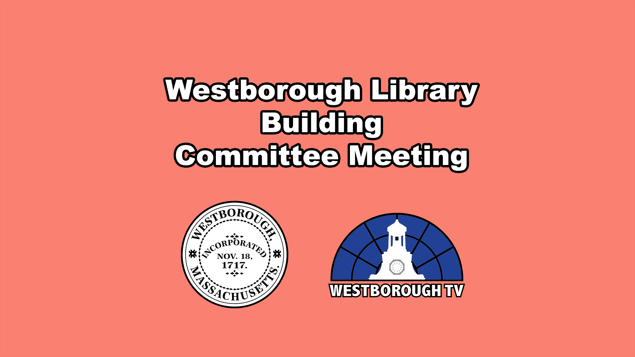 Westborough Library Building Committee Meeting - November 14, 2023