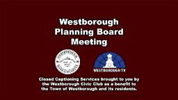 Westborough Planning Board Meeting - January 6, 2025