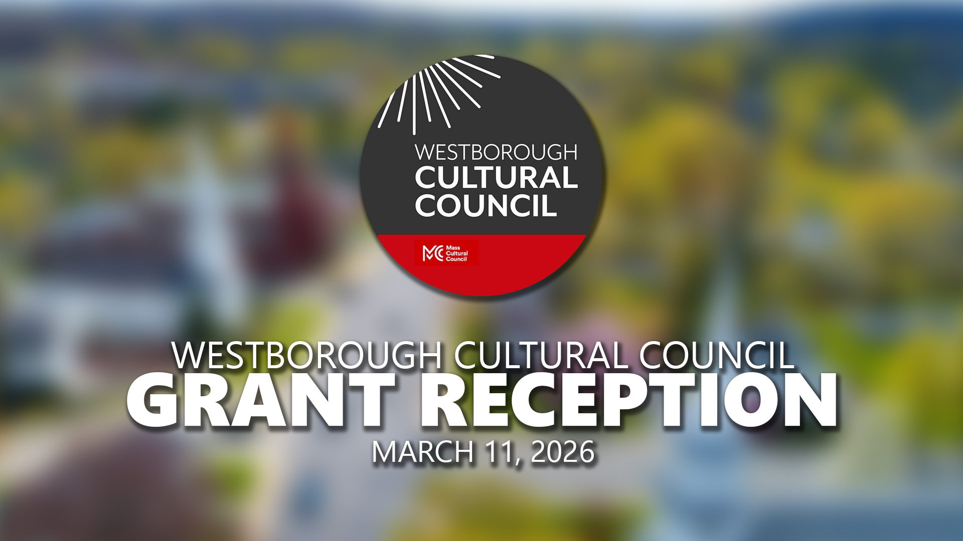 Westborough Cultural Council Grant Reception 2026