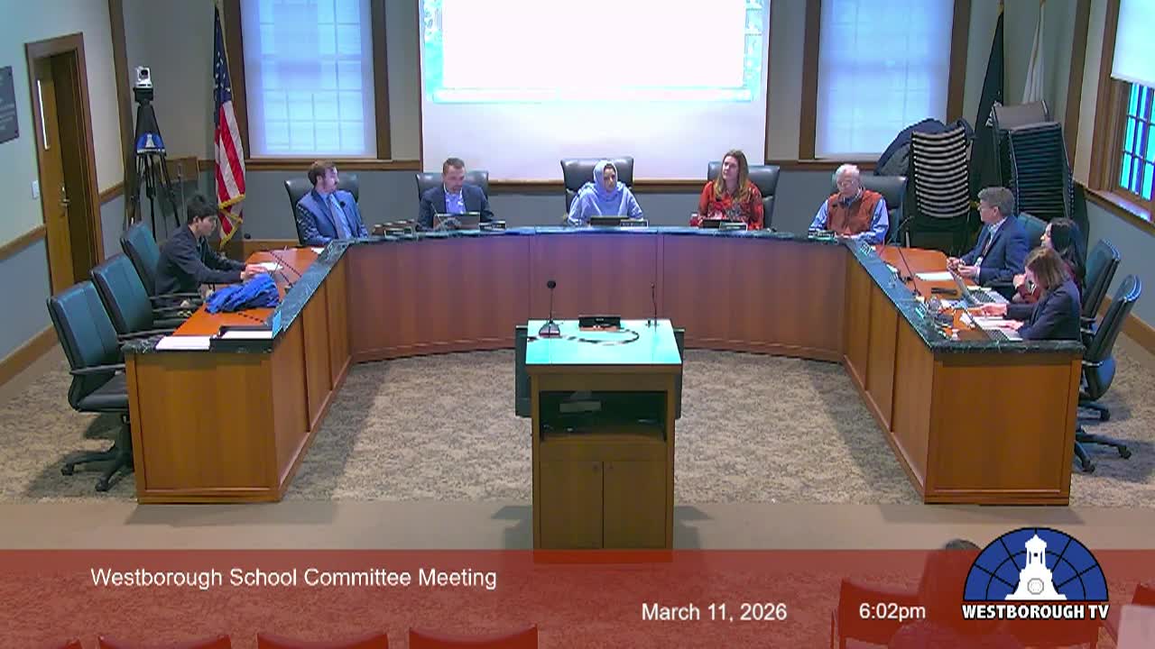 Westborough School Committee Meeting - March 11, 2026