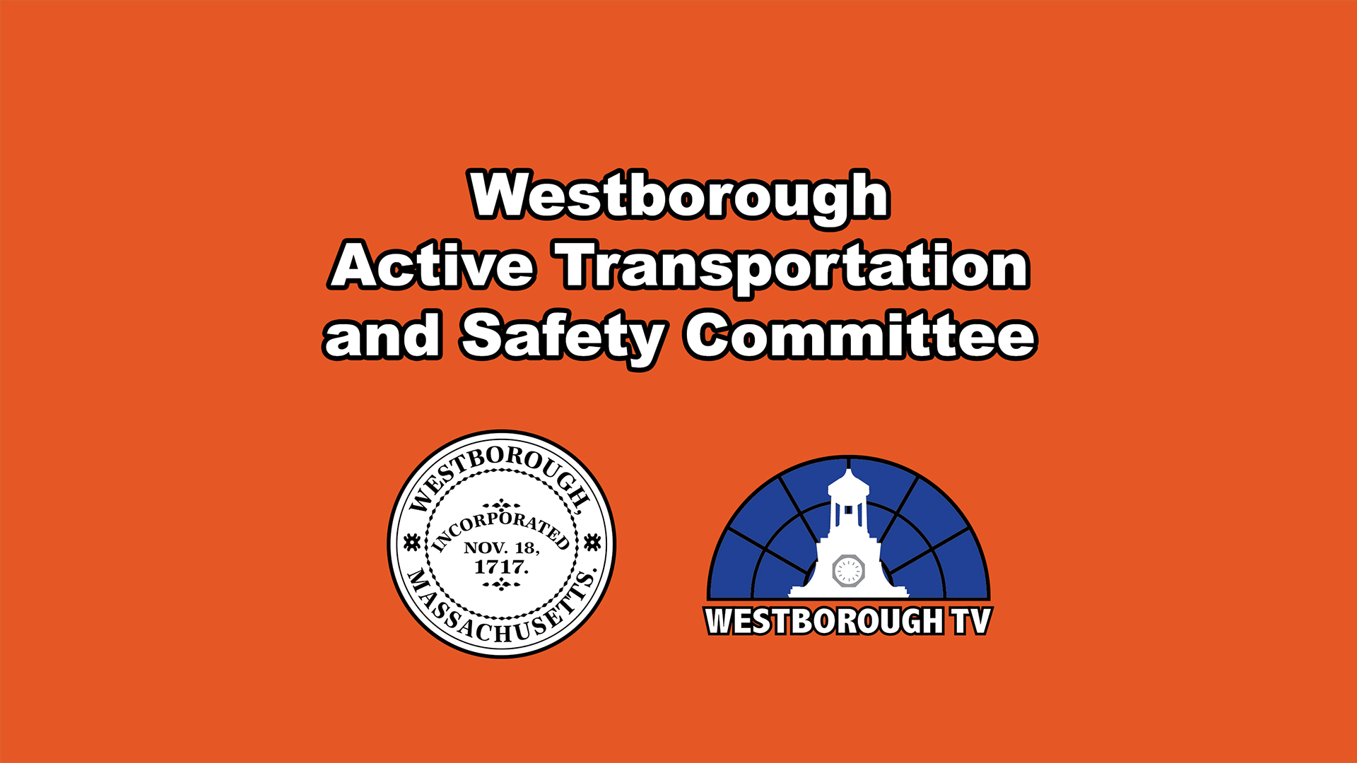 Westborough Active Transportation and Safety Committee Meeting - April 13, 2026