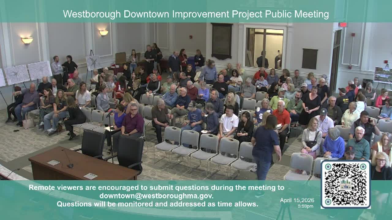 Westborough Downtown Improvement Project - Public Meeting: April 15, 2026