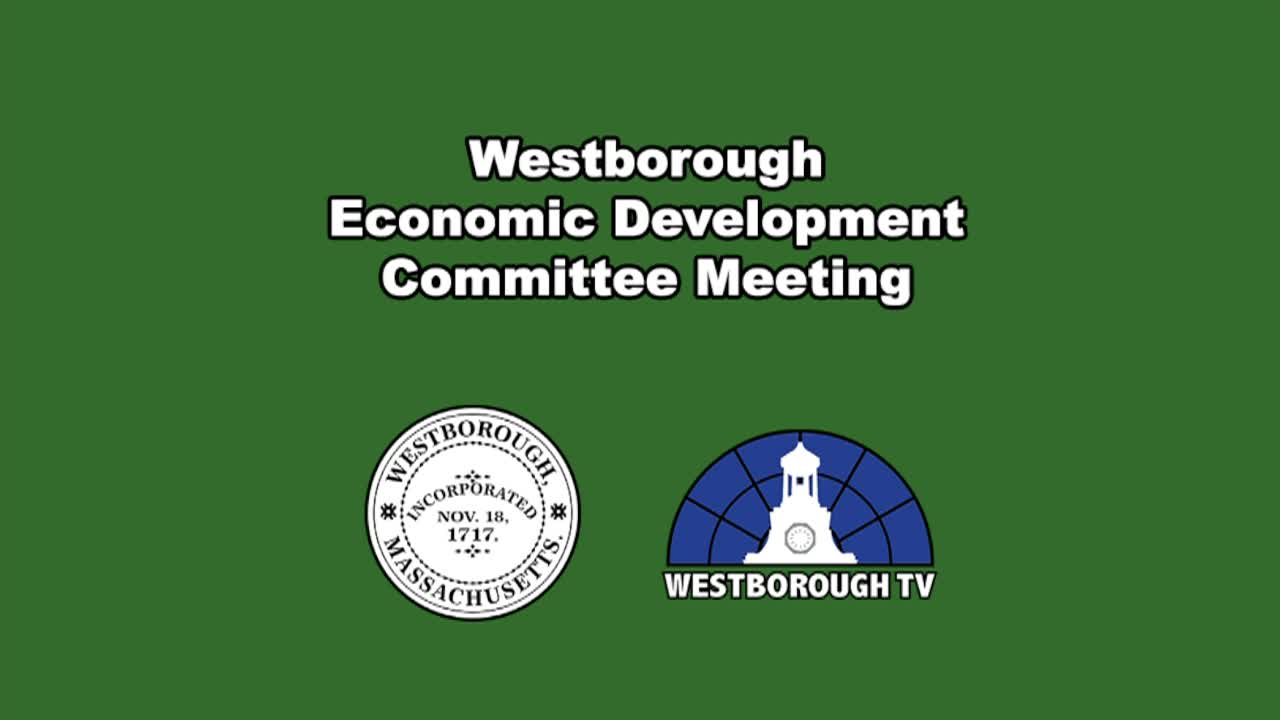 Westborough Economic Development Committee Meeting - May 5, 2026